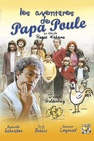 Les Aventures de Papa Poule' Poster