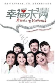 A Walk To Happiness' Poster