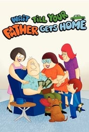 Wait Till Your Father Gets Home' Poster