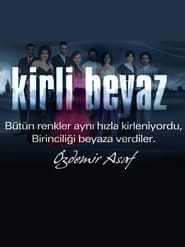 Kirli Beyaz' Poster