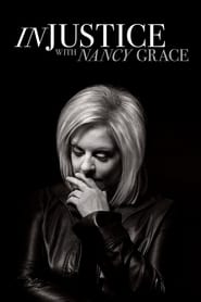 Injustice with Nancy Grace' Poster