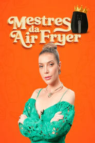 Mestres da Air Fryer' Poster