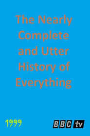 The Nearly Complete and Utter History of Everything' Poster