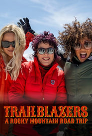 Trailblazers A Rocky Mountain Road Trip' Poster