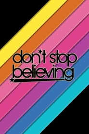 Dont Stop Believing' Poster