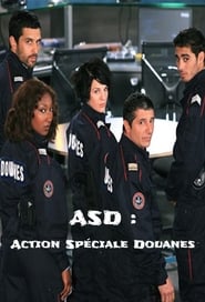 ASD  Action Spciale Douanes' Poster