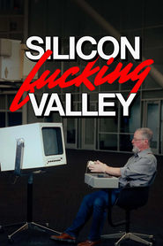 Silicon Fucking Valley' Poster