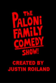 The Paloni Family Comedy Show' Poster