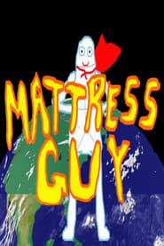 Mattress Guy' Poster