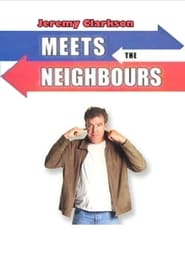 Jeremy Clarkson Meets the Neighbours