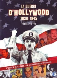 La guerre dHollywood 1939  1945' Poster