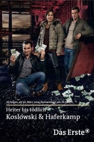 Heiter bis tdlich Koslowski  Haferkamp' Poster