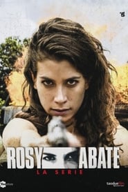 Rosy Abate  La Serie' Poster