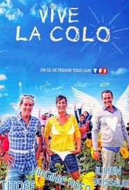 Vive la colo ' Poster