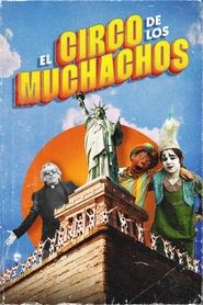 Los Muchachos Revolution Circus' Poster