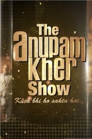 Streaming sources forThe Anupam Kher Show