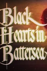 Black Hearts in Battersea' Poster