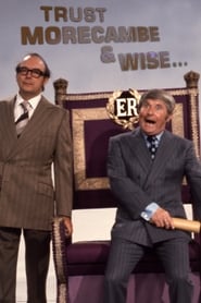 Trust Morecambe  Wise' Poster