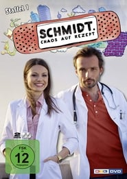 Schmidt  Chaos auf Rezept' Poster