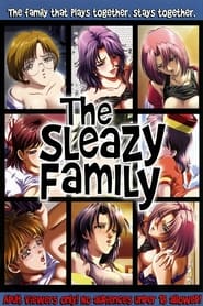 The Sleazy Family' Poster