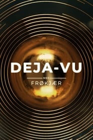 Dejavu med Frkjr' Poster