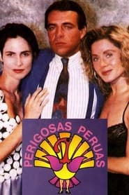 Perigosas Peruas' Poster