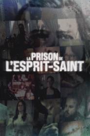 La prison de lEspritSaint' Poster