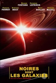 Noires sont les galaxies' Poster