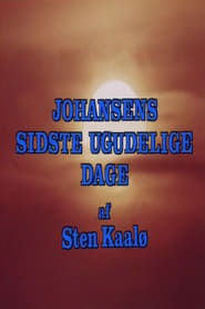 Johansens sidste ugudelige dage' Poster