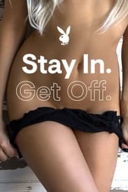 Stay In Get Off' Poster