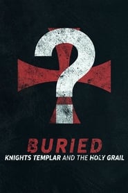 Buried Knights Templar and the Holy Grail' Poster