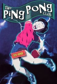 Streaming sources forThe PingPong Club