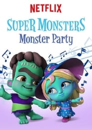 Super Monsters Monster Party' Poster