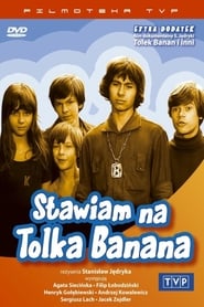 Stawiam na Tolka Banana' Poster