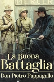 La buona battaglia  Don Pietro Pappagallo' Poster