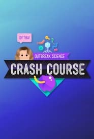 Crash Course Outbreak Science' Poster