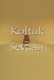 Koltuk Sevdasi' Poster