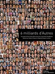 6 Milliards dAutres' Poster