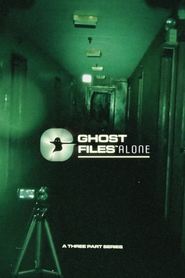 Ghost Files Alone' Poster