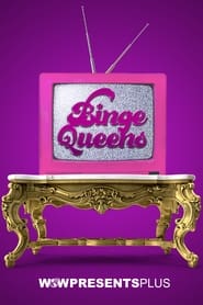 Binge Queens' Poster