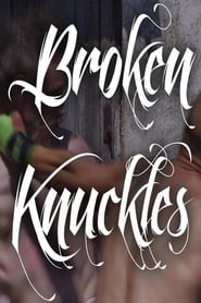 Broken Knuckles' Poster