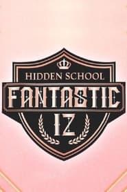 Streaming sources forFantastic IZ  Hidden School