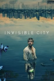 Invisible City' Poster