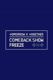 TOMORROW X TOGETHER  FREEZE ' Poster