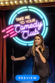 Take me to your comedy club' Poster