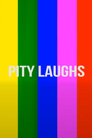 Pity Laughs' Poster