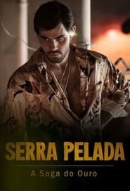 Serra Pelada A Saga do Ouro' Poster