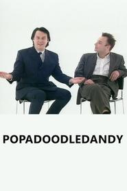 Popadoodledandy' Poster