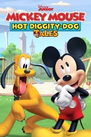 Mickey Mouse Hot Diggity Dog Tales' Poster