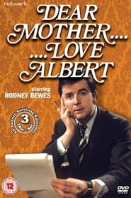 Dear Mother Love Albert' Poster